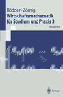 Buchcover Wirtschaftsmathematik für Studium und Praxis 3