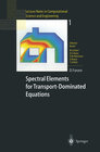 Buchcover Spectral Elements for Transport-Dominated Equations