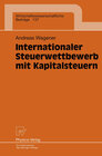 Buchcover Internationaler Steuerwettbewerb mit Kapitalsteuern