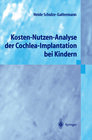 Buchcover Kosten-Nutzen-Analyse der Cochlea-Implantation bei Kindern