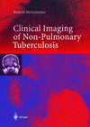 Buchcover Clinical Imaging in Non-Pulmonary Tuberculosis