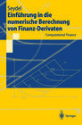 Buchcover Einführung in die numerische Berechnung von Finanz-Derivaten