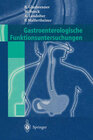 Buchcover Gastroenterologische Funktionsuntersuchungen