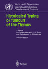 Buchcover Histological Typing of Tumours of the Thymus