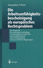 Buchcover Die Arbeitsunfähigkeits-bescheinigung als europäisches Rechtsproblem