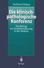 Buchcover Die klinisch-pathologische Konferenz