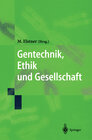 Buchcover Gentechnik, Ethik und Gesellschaft