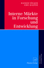 Buchcover Interne Märkte in Forschung und Entwicklung