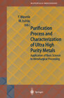 Buchcover Purification Process and Characterization of Ultra High Purity Metals