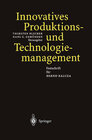Buchcover Innovatives Produktions-und Technologiemanagement