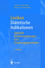 Lexikon Diätetische Indikationen width=