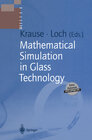 Buchcover Mathematical Simulation in Glass Technology