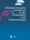 Buchcover Minimal-invasive Verfahren in der Orthopädie und Traumatologie