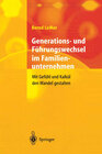 Buchcover Generations- und Führungswechsel im Familienunternehmen