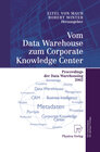 Buchcover Vom Data Warehouse zum Corporate Knowledge Center