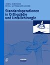 Buchcover Standardoperationen in Orthopädie und Unfallchirurgie