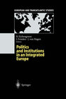 Buchcover Politics and Institutions in an Integrated Europe