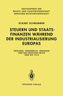 Buchcover Steuern und Staatsfinanzen während der Industrialisierung Europas