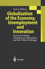 Buchcover Globalization of the Economy, Unemployment and Innovation