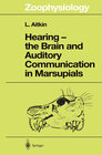 Buchcover Hearing — the Brain and Auditory Communication in Marsupials