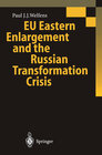 Buchcover EU Eastern Enlargement and the Russian Transformation Crisis