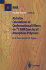 Buchcover Ab Initio Calculations of Conformational Effects on 13C NMR Spectra of Amorphous Polymers