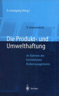 Buchcover Die Produkt- und Umwelthaftung