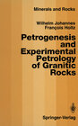 Buchcover Petrogenesis and Experimental Petrology of Granitic Rocks