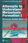 Buchcover Attempts to Understand Metastasis Formation I