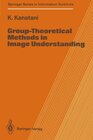 Buchcover Group-Theoretical Methods in Image Understanding