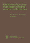 Buchcover Elektronenanlagerungs-Massenspektrographie organischer Substanzen