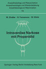 Buchcover Intravenöse Narkose mit Propanidid