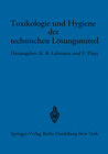 Buchcover Toxikologie und Hygiene der technischen Lösungsmittel