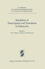 Buchcover Regulation of Transcription and Translation in Eukaryotes