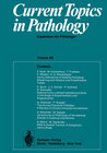 Buchcover Current Topics in Pathology / Ergebnisse der Pathologie