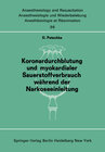 Buchcover Koronardurchblutung und myokardialer Sauerstoffverbrauch während der Narkoseeinleitung