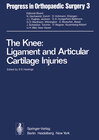 Buchcover The Knee: Ligament and Articular Cartilage Injuries