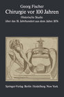 Buchcover Chirurgie vor 100 Jahren