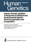 Buchcover Human Genetic Variation in Response to Medical and Environmental Agents: Pharmacogenetics and Ecogenetics