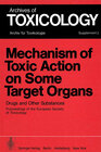Buchcover Mechanism of Toxic Action on Some Target Organs