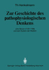 Buchcover Zur Geschichte des pathophysiologischen Denkens