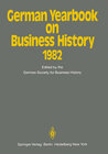 Buchcover German Yearbook on Business History 1982