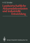 Buchcover Landwirtschaftliche Akkumulationslasten und industrielle Entwicklung