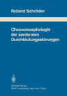 Buchcover Chronomorphologie der zerebralen Durchblutungsstörungen