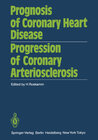 Buchcover Prognosis of Coronary Heart Disease Progression of Coronary Arteriosclerosis