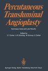 Percutaneous Transluminal Angioplasty width=