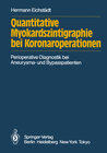 Buchcover Quantitative Myokardszintigraphie bei Koronaroperationen