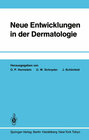 Buchcover Neue Entwicklungen in der Dermatologie
