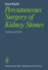 Buchcover Percutaneous Surgery of Kidney Stones