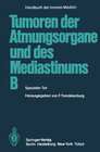 Buchcover Tumoren der Atmungsorgane und des Mediastinums B